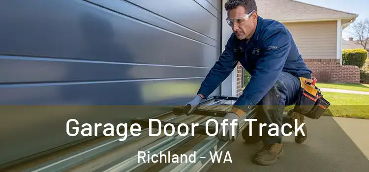  Garage Door Off Track Richland - WA