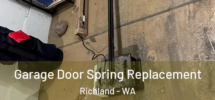  Garage Door Spring Replacement Richland - WA