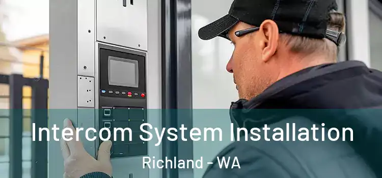  Intercom System Installation Richland - WA