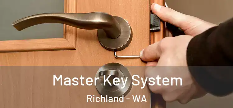  Master Key System Richland - WA
