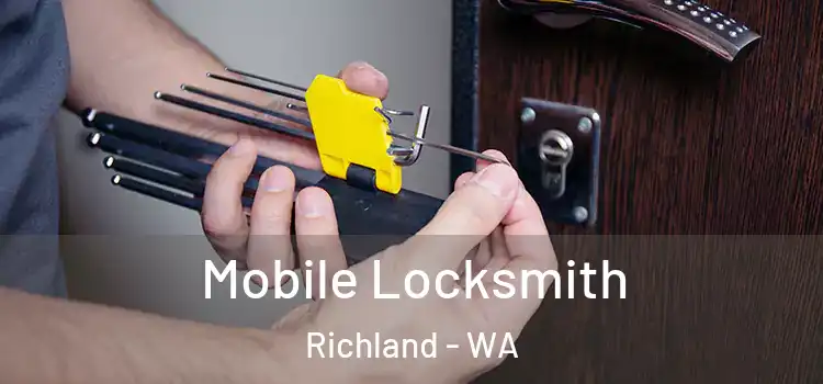  Mobile Locksmith Richland - WA